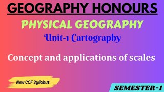 Concept and applications of scales  Physical Geography  Geography Honours  1st Semester [upl. by Runkle]