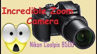 Nikon B500 Zoom 😳😬 🔭 Best Zoom Camera for under 300🤑 Coolpix B500 40x Full Zoom Test Video [upl. by Petie]