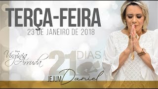 21 dias  Jejum de Daniel Terça feira 23 de janeiro de 2018  A Palavra do Dia [upl. by Anillehs]