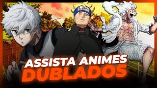 NOVO APP COMO ASSISTIR ANIMES DUBLADOS E LEGENDADOS O MELHOR APLICATIVO PARA ASSISTIR ANIMES [upl. by Esyle]