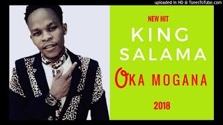 King Salama  O Ka Mogana [upl. by Vierno447]