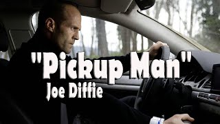 Pickup Man  Joe Diffie [upl. by Katushka54]