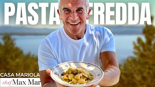 PASTA FREDDA ESTIVA ai sapori di PUGLIA  per il DOPO SPIAGGIA 🏖️  Ricetta di Chef Max Mariola [upl. by Laban]