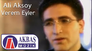 Ali Aksoy  Verem Eyler Official Video 🎧 [upl. by Aerdnad443]