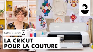 Extrait de cours La cricut pour la couture [upl. by Sucramrej]