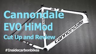 Cannondale SuperSix Evo HiMod  Cut up and review [upl. by Ja]