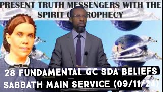 SABBATH MAIN SERVICE SERMON 28 FUNDAMENTALLY GC SDA BELIEFS [upl. by Kovar]