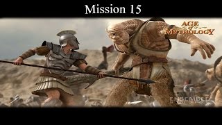 Lets Play Age Of Mythology Titans Mission 15 Lets Go [upl. by Ibed677]