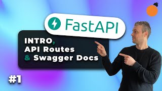 FastAPI 1 Installation  API Routes  Swagger Docs [upl. by Kippie449]