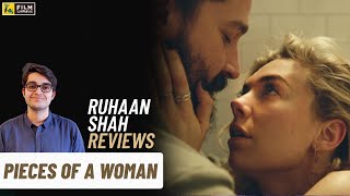 Pieces Of A Woman  Ruhaan Shah Reviews  Vanessa Kirby Shia LaBeouf  Film Companion [upl. by Charlotta]