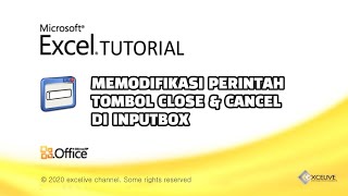 Mengganti Perintah Close Cancel di InputBox Excel dan membuat nilai default untuk dalam inputbox [upl. by Tilla]