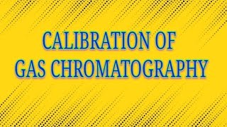 Calibration of gas chromatography  gaschromatography [upl. by Freudberg237]