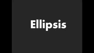 How to Pronounce Ellipsis [upl. by Itteb]