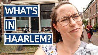 WHAT TO DO IN HAARLEM  Hidden gem in the Netherlands [upl. by Atem755]