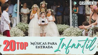 Músicas para entradas Infantil para Casamento  20 Top Músicas para Damas e Pajens [upl. by Etnuahs]