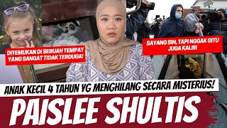 PAISLEE SHULTIS  ANAK KECIL HILANG KETEMU DI TEMPAT TAK TERDUGA [upl. by Eadahc]