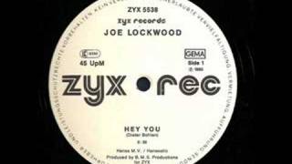 Joe Lockwood  Hey You [upl. by Eikcir]