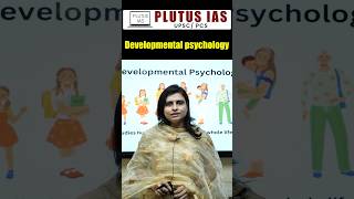 🌱 Developmental Psychology for UPSC 📚  Shalini Singh  Key Concepts amp Tips 🧠💡 shorts upsc [upl. by Eelyrag]