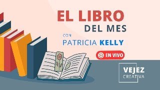 El libro del mes  EN VIVO con Patricia Kelly [upl. by Ahtnama561]