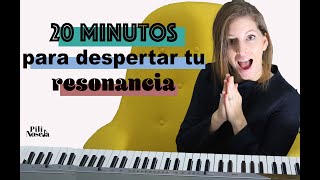 20 minutos para entrenar tu resonancia Vocal [upl. by Melvyn]