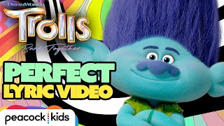 quotPerfectquot Official Lyric Video 2023  TROLLS BAND TOGETHER [upl. by Conley]