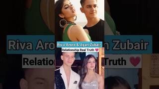 Riva Arora amp Ayan Zubair Relationship Real Truth 🤫 ayanzubair rivaarora cutecouple viralvideo [upl. by Dennis]