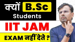 IIT JAM 2024  क्यों BSc Students IIT JAM Exam नहीं देते   By GP Sir [upl. by Annaek]