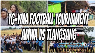 AMWA vs TLANGSANG  TGYMA FOOTBALL TOURNAMENT  HMUNPUI JAMPUI HILLS [upl. by Upali305]