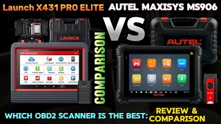 LAUNCH X431 PRO Elite vs Autel MaxiSys MS906Pro Review amp Comparison [upl. by Ilatfen]