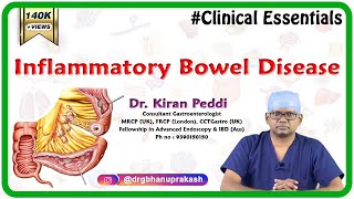 Inflammatory Bowel Disease Clinical essentials  Dr Kiran Peddi MRCPUK FRCPLondon CCTGastro [upl. by Nrevel204]