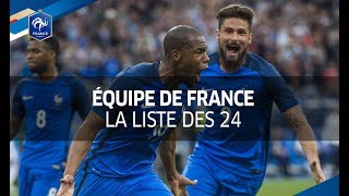 La liste des 24 Bleus pour France  Pays Bas et France  Luxembourg [upl. by Aurlie]