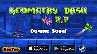 Geometry Dash 22 Trailer [upl. by Hendrix]