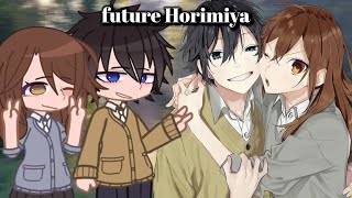 Past Horimiya reacts future Miyamura Izumi  Hori X Miyamura  Horimiya Reaction [upl. by Korff]