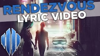 Scandroid  Rendezvous Official Lyric Video [upl. by Avaria986]