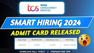 TCS Ignite amp Smart Hiring 2024 Exam date  Admit Card Released Preparation Tips amp Test Strategy [upl. by Terrye]