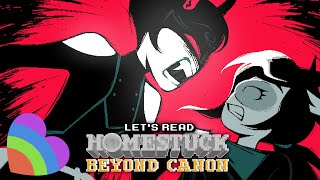 Lets Read Homestuck Beyond Canon  Part 22  VoFT Dubs [upl. by Halvaard]