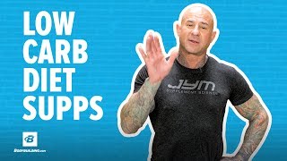 Critical Supplement Tips for Low Carb Diets  Jim Stoppani PhD [upl. by Cleres]