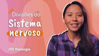 DIVISÕES DO SISTEMA NERVOSO  MK Fisiologia [upl. by Inalawi]