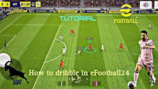 How to dribble in eFootball23Tips amp Tricks [upl. by Calypso638]