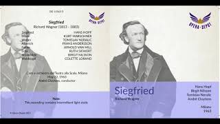 Wagner Siegfried 1963 live in la Scala Hopf Nilsson Neralic van Mill [upl. by Hafler]