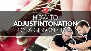 How To Adjust Intonation On A Gibson  Guitar Maintenance Lesson [upl. by Nachison]