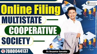 Filing MULTISTATE Cooperative Society  Registration Procedure amp Documentation  CADS [upl. by Etan]