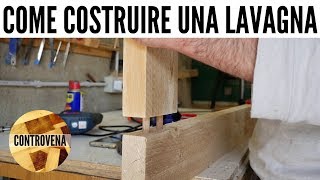 COME COSTRUIRE UNA LAVAGNA IN LEGNO PARTE 1 di 2  FAI DA TE [upl. by Raila572]