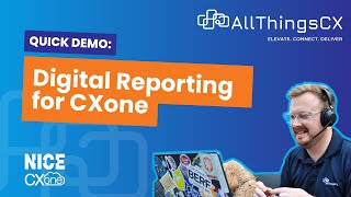 Digital Reporting on Nice CXone [upl. by Anitnegra]