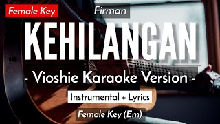 Kehilangan Karaoke Akustik  Firman Female Key [upl. by Babita]