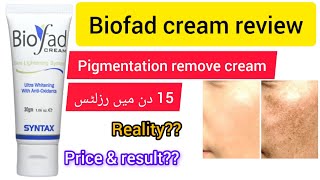 Biofad cream review pigmentation dark spots removesafe lightening system urdu 2024Meermx1t [upl. by Yesdnyl]