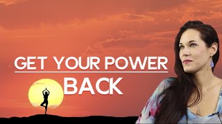 Take Your Power Back  Teal Swan [upl. by Rella]