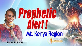 Urgent prophetic alert for Mt Kenya region Take heed [upl. by Kizzee647]