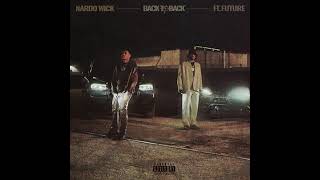 Nardo Wick  Back To Back ft Future [upl. by Llewxam]