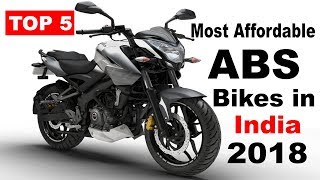 Top 5 Most Affordable ABS bikes in india 2018 l HINDI [upl. by Oulman]